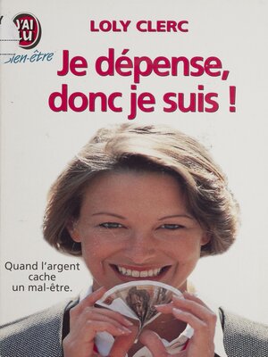 cover image of Je dépense, donc je suis